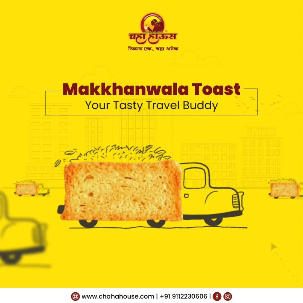 Chaha House Makkhanwala Toast marketing creative titled Your Tasty Travel Buddy on a yellow city background